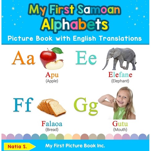 My First Samoan Alphabets Picture Book With English Translations ...