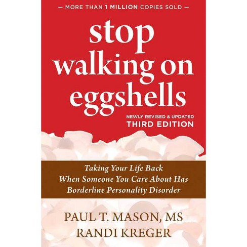 Walking on Eggshells