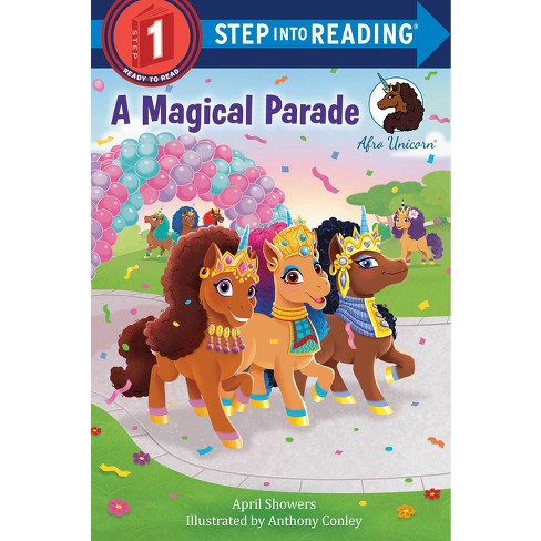 Afro Unicorn: A Magical Parade - (step Into Reading) By April Showers  (paperback) : Target