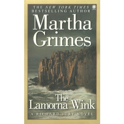The Lamorna Wink - (Richard Jury Mysteries) by  Martha Grimes (Paperback)