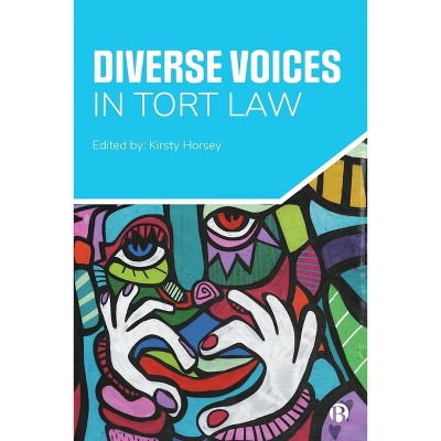 Diverse Voices in Tort Law - Abridged by  Kirsty Horsey (Paperback)
