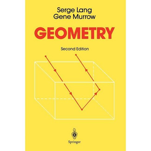 Geometry - 2nd Edition By Serge Lang & Gene Murrow (paperback