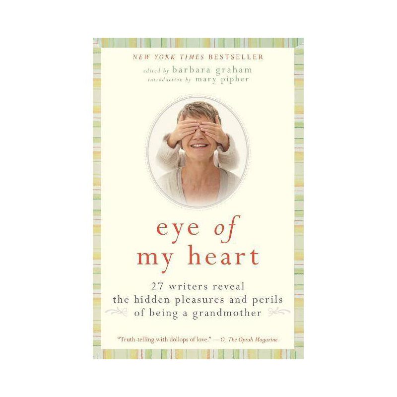 Eye of My Heart - by  Barbara Graham (Paperback), 1 of 2
