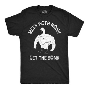 Mens Mess with the Honk Get the Bonk T Shirt Funny Goose Shirt Ripped Animal Tee for Guys - Crazy Dog Men's T Shirt - 1 of 4