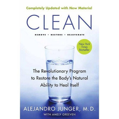 Clean -- Expanded Edition - 2nd Edition by  Alejandro Junger (Paperback)