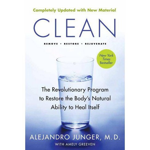 Clean -- Expanded Edition - 2nd Edition By Alejandro Junger (paperback) :  Target