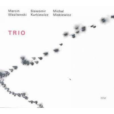 Wasilewski / Kurkiewicz / Miskiewicz - Trio (CD)