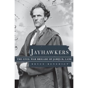Jayhawkers - by Bryce D Benedict - 1 of 1