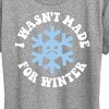Women's - Instant Message - I Wasn't  Made For Winter Short Sleeve Graphic T-Shirt - 2 of 4