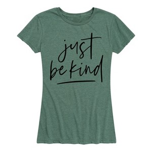 Women's - Instant Message - Just Be Kind Short Sleeve Graphic T-Shirt - 1 of 4