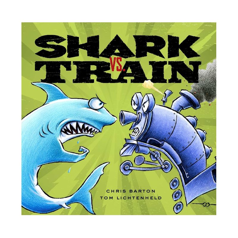 Shark vs. Train - by  Chris Barton (Hardcover), 1 of 2