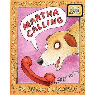 Martha Calling - (Martha Speaks) (Paperback)