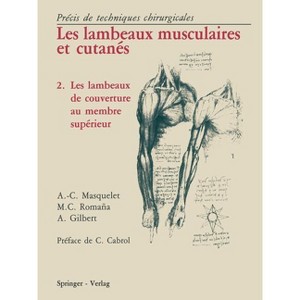 Les Lambeaux Musculaires Et Cutanés - by  Alain-Charles Masquelet (Paperback) - 1 of 1