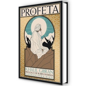 El Profeta (Edición Ilustrada) / The Prophet (Illustrated Edition) - by  Kahlil Gibran (Hardcover) - 1 of 1