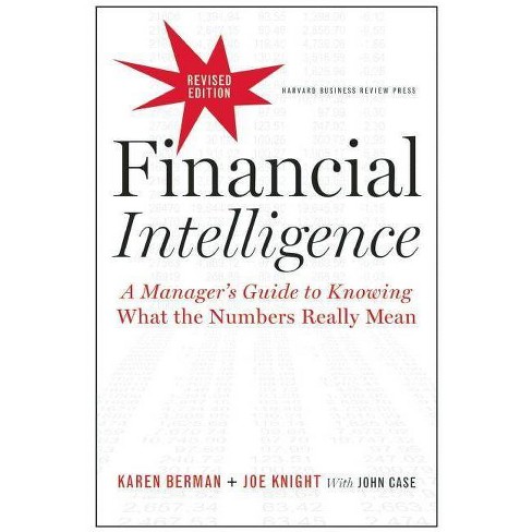 Financial Intelligence - by  Karen Berman & Joe Knight (Hardcover) - image 1 of 2
