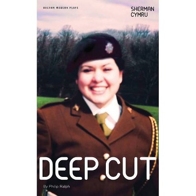 Deep Cut - (Oberon Modern Plays) by  Philip Ralph (Paperback)