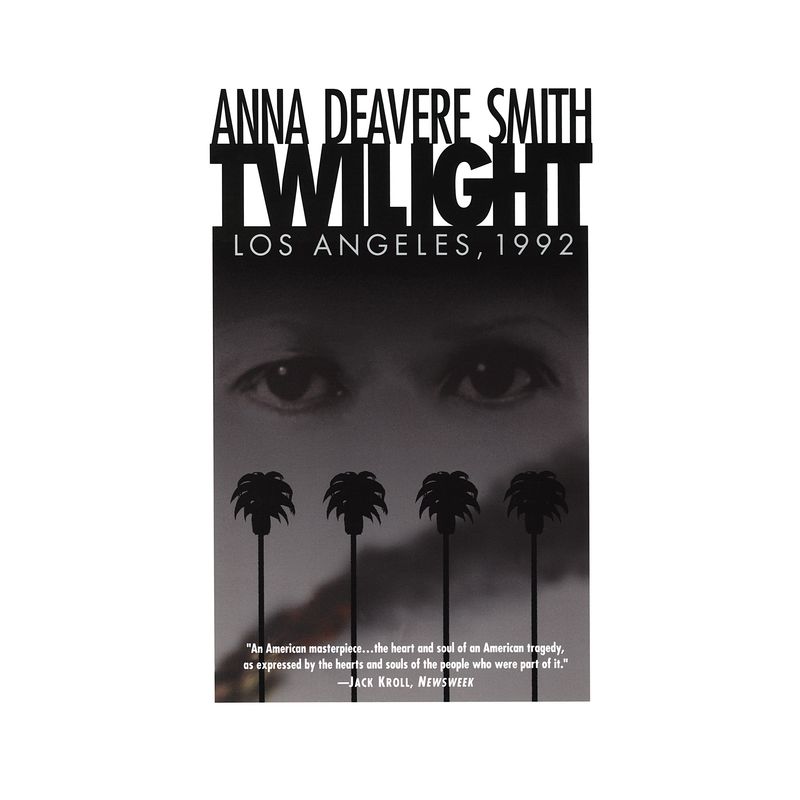 Twilight - by  Anna Deavere Smith (Paperback), 1 of 2