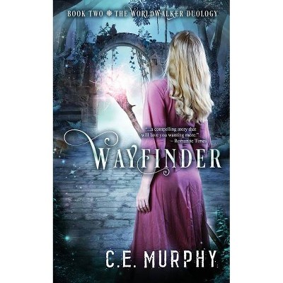 Wayfinder - by  C E Murphy (Paperback)