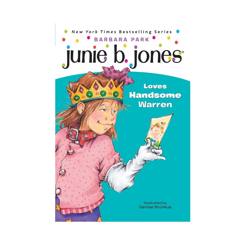 Junie B. Jones Loves Handsome Warren ( Junie B. Jones) (Paperback) by Barbara Park, 1 of 2