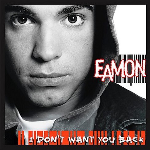 Eamon - I Don't Want You Back (cd) : Target