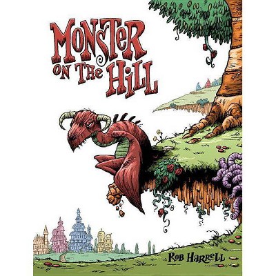 Monster on the Hill - by  Rob Harrell (Paperback)