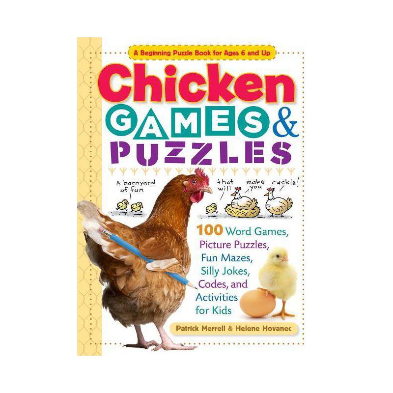 Chicken Games & Puzzles - (Storey's Games & Puzzles) by  Helene Hovanec & Patrick Merrell (Paperback), 1 of 2
