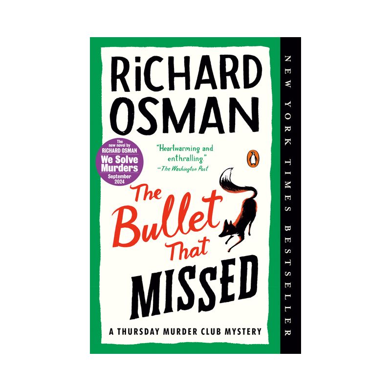 The Bullet That Missed - (A Thursday Murder Club Mystery) by  Richard Osman (Paperback), 1 of 2
