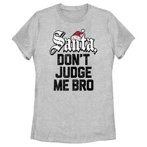 Women's Lost Gods Santa Don’t Judge Me T-Shirt - 1 of 4