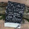 Secret Ingredient Is Cat Hair Funny Kitten Fur Tea Towel - Crazy Dog Tea Towel - 2 of 4