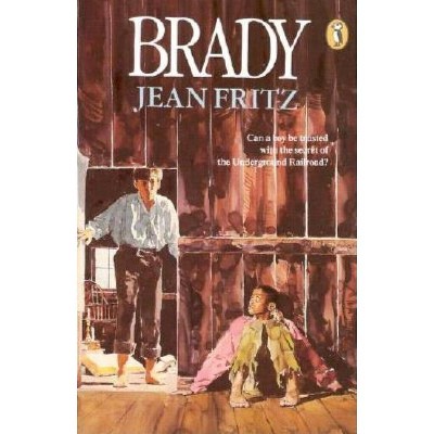 Brady - by  Jean Fritz (Paperback)