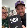 BAD CHOICES - The Have You Ever? Party Game + After Dark Edition Set - 3 of 4