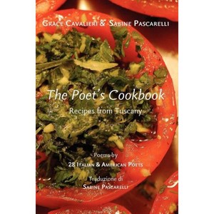 The Poet's Cookbook - (VIA Folios) by  Grace Cavalieri & Sabine Pascarelli (Paperback) - 1 of 1