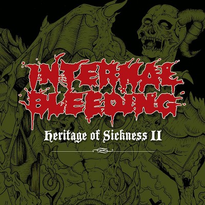 Internal Bleeding - Heritage Of Sickness 2 (CD)