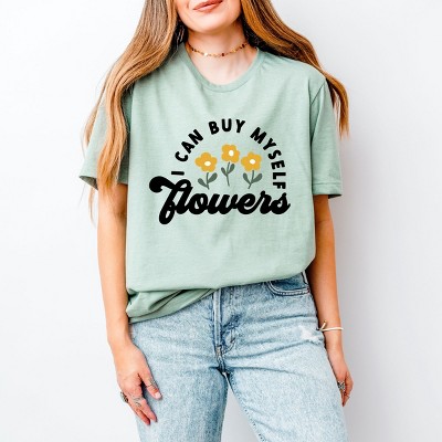 Simply Sage Market I Can Buy Myself Flowers Short Sleeve Tee