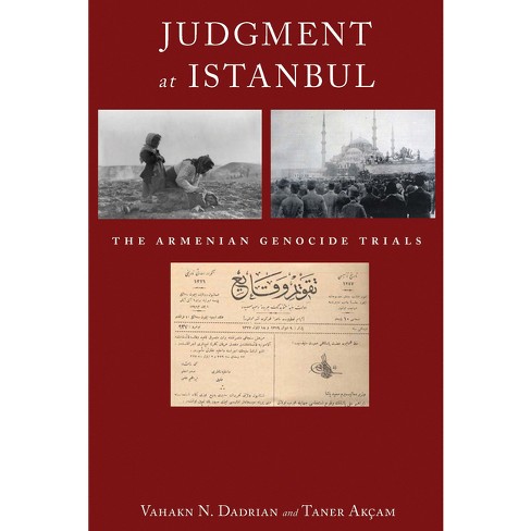 Judgment at Istanbul - by  Vahakn N Dadrian & Taner Akçam (Hardcover) - image 1 of 1