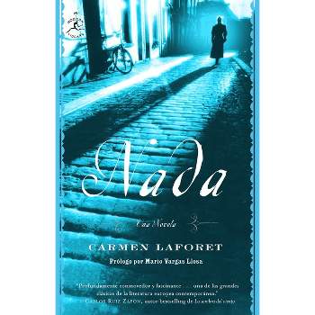 Nada: Una Novela - (Modern Library Classics) by  Carmen Laforet (Paperback)