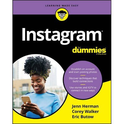 Instagram for Dummies - by  Jenn Herman & Corey Walker & Eric Butow (Paperback)