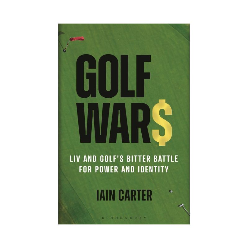 Golf Wars - by  Iain Carter (Hardcover), 1 of 2