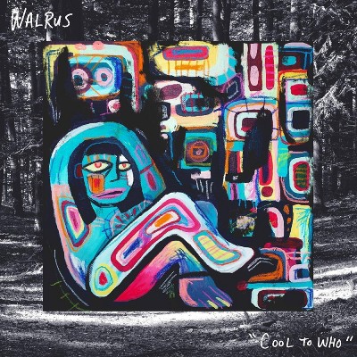 WALRUS - Cool To Who (CD)