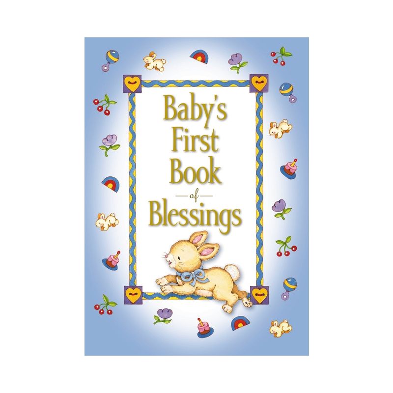 Baby&#39;s First Book of Blessings - by Melody Carlson (Hardcover), 1 of 2