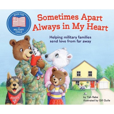 Sometimes Apart, Always in My Heart - by  Tish Rabe (Hardcover)