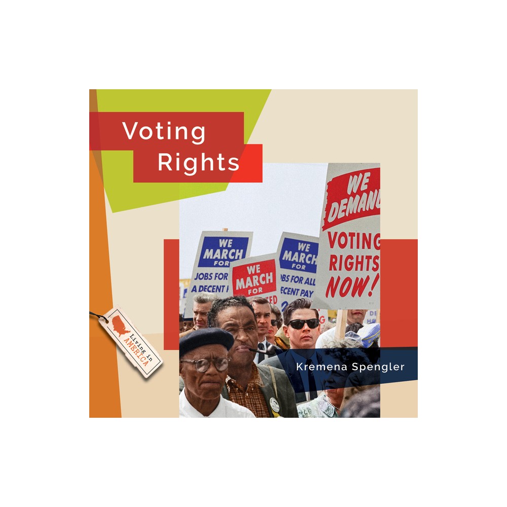 Voting Rights - by Kremena Spengler (Paperback)