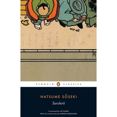 Sanshiro - (penguin Classics) By Natsume Soseki (paperback) : Target