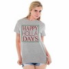 Christmas Happy Holla Days Holiday Graphic T Shirt Men or Women Brisco Brands - 4 of 4