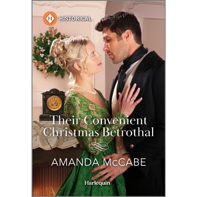 Their Convenient Christmas Betrothal - (Matchmakers of Bath) by  Amanda McCabe (Paperback)