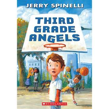 Third Grade Angels - by  Jerry Spinelli (Paperback)