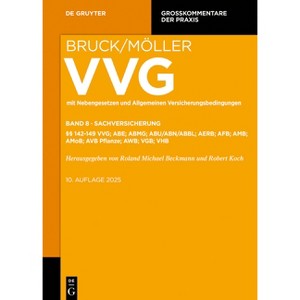 Sachversicherung - (Großkommentare Der Praxis) by  Roland Michael Beckmann & Robert Koch & Rocco Jula & Carsten Dietert & Stefan Perner & Et Al - 1 of 1