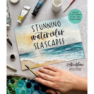 Stunning Watercolor Seascapes - By Kolbie Blume (paperback) : Target