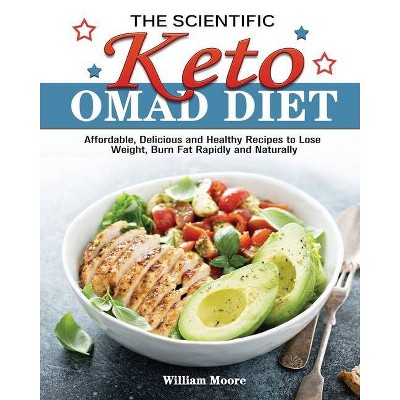 The Scientific Keto OMAD Diet - by  William Moore (Paperback)