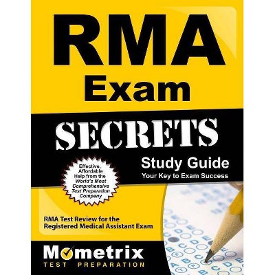 RMA Exam Secrets Study Guide - (Mometrix Secrets Study Guides) by  Rma Exam Secrets Test Prep (Paperback)